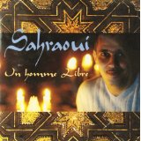 Sahraoui - Un Homme Libre